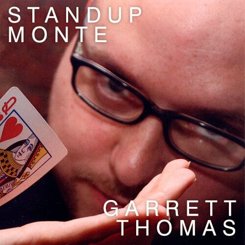 Stand Up Monte - Garrett Thomas
